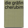 Die Gräfin Cherubim door Carl Heun