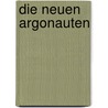 Die neuen Argonauten door Franz Dingelstedt