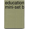 Education Mini-set B by Kieran Egan