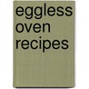 Eggless Oven Recipes door Nita Mehta