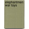 Elephantmen War Toys door Richard Starkings