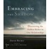 Embracing the Shadow