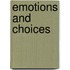 Emotions and choices