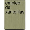 Empleo de Xantofilas door Rosendo Villar Vald S