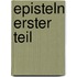 Episteln Erster Teil
