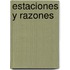 Estaciones y Razones