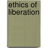 Ethics of Liberation door Enrique D. Dussel