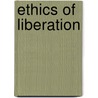 Ethics of Liberation by Enrique D. Dussel