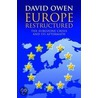 Europe Restructured? door David Cwen