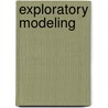 Exploratory Modeling door Ali Karkhaneh