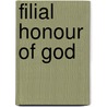 Filial Honour of God door William Anderson