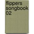 Flippers Songbook 02