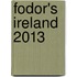 Fodor's Ireland 2013