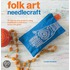 Folk Art Needlecraft