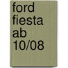 Ford Fiesta ab 10/08 door Rüdiger Etzold