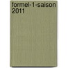 Formel-1-Saison 2011 by Jesse Russell