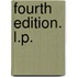 Fourth edition. L.P.