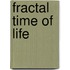 Fractal Time Of Life