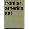 Frontier America Set door David M. Brownstone