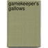 Gamekeeper's Gallows