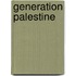 Generation Palestine