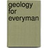 Geology For Everyman