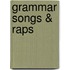 Grammar Songs & Raps