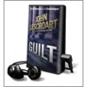 Guilt [With Earbuds] door John T. Lescroart