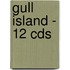 Gull Island - 12 Cds