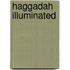 Haggadah Illuminated