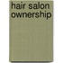 Hair Salon Ownership