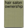 Hair Salon Ownership door Matthew T. Walsh