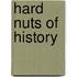 Hard Nuts of History