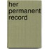 Her Permanent Record