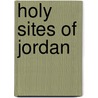 Holy Sites of Jordan door Mohammed
