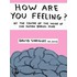 How are You Feeling?
