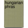Hungarian Phras door Lonely Planet