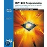 Ixp 1200 Programming by Erik J. Johnson