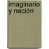 Imaginario y Nación