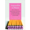 Impossible to Please door Alan Cavaiola