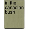 In the Canadian Bush door F.C. Cooper