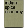 Indian Spice Economy by M. Krishnadas
