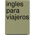 Ingles Para Viajeros