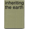 Inheriting the Earth by Jill Nudelman