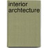 Interior Archtecture