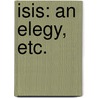 Isis: an elegy, etc. door William Mason