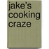 Jake's Cooking Craze