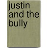 Justin and the Bully door Tony Dungy