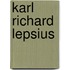 Karl Richard Lepsius