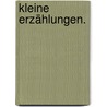 Kleine Erzählungen. door Caroline Pichler